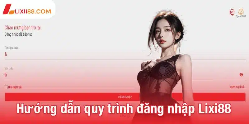 Hướng dẫn đăng nhập Lixi88 dễ dàng cho người mới bắt đầu 2 Hướng dẫn chi tiết quy trình đăng nhập Lixi88 dễ dàng